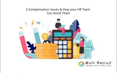 Compensation Issues & How your HR Team Can Avoid Them
