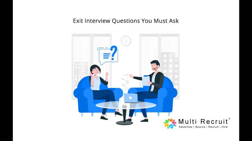 Exit Interview Questions You Must Ask
