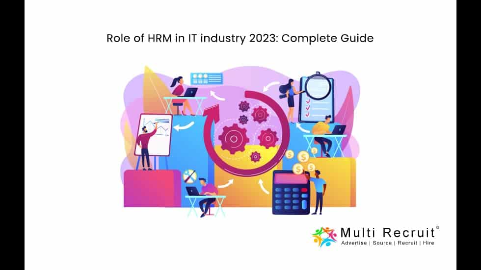 Role of HRM in IT industry 2023: Complete Guide
