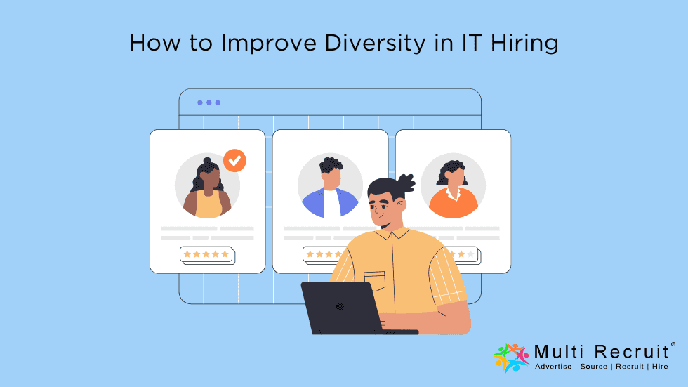 How to Improve Diversity in IT Hiring