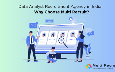 Data Analyst Recruitment Agency in India – Why Choose Multi Recruit?